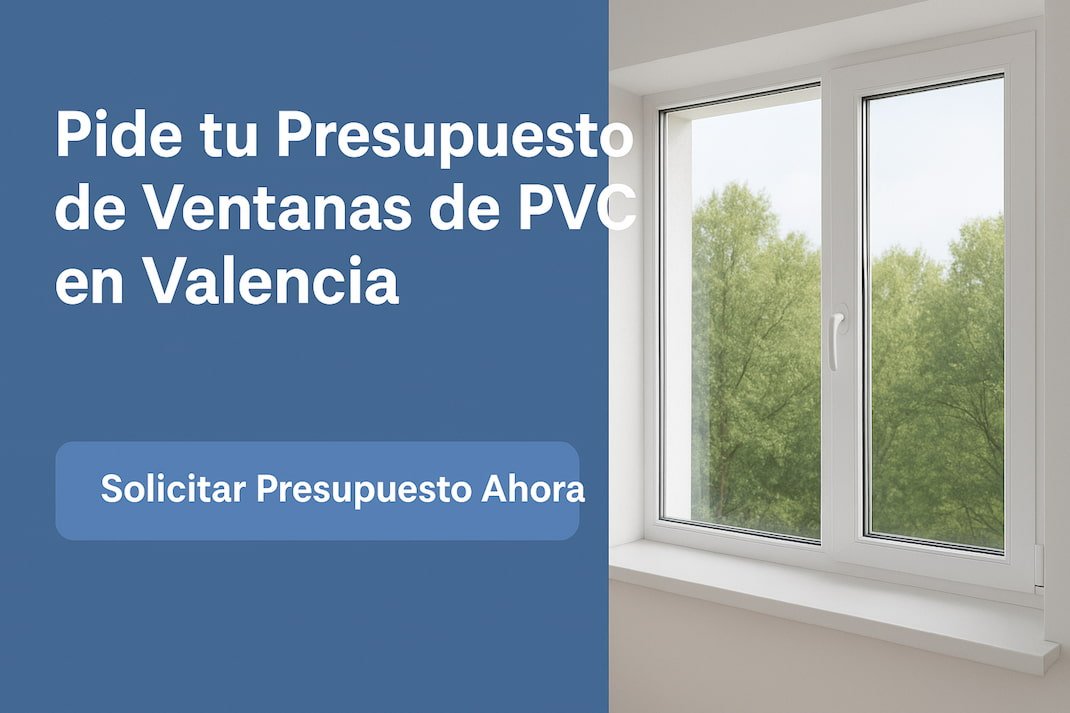presupuesto de ventanas de PVC en Valencia